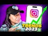 Don't Miss Out: Instagram and Business Trends You Need to Know in 2023
