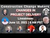 Construction Change Makers