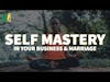 Self Mastery and Team Management | The M4 Show Ep. 127