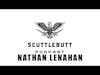 Scuttlebutt Podcast  With Nate Lenahan (leadership and buying small businesses)