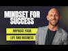 How to Develop a Mindset for Success in Life and Business with Jefferson Rogers