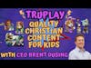CEO Brent Dusing of TruPlay: Creating Christian Video Games in a Secular Culture DMW#194