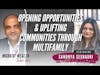 Opening Opportunities And Uplifting Communities Through Multifamily - Sandhya Seshadri