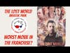 Salty Nerd: The Lost World - Jurassic Park Is The Worst Movie In The Franchise? [Movie Review]