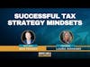 The Role of Mindset in Successful Tax Strategies feat. Laura Dohanes