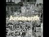 Bonus - The History of Juneteenth (Remastered)