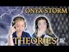 The True Meaning Behind Onyx Storm | Fantasy Fangirls Theories