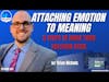 541: Attaching Emotion to Meaning - 5 Steps to Make Your Solution STICK