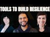 Building Resilience and Breaking Destructive Patterns