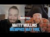 Matty Mullins of Memphis May Fire || Trevor Talks Podcast with Trevor Tyson