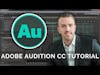 Adobe Audition CC: 18 |  Multitrack Session Basics with Podcast Template on Adobe Audition