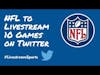 NFL to Livestream on Twitter