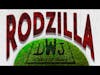 Drinks With Johnny Episode #21 Teaser: Rodzilla is HERE?!