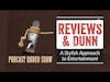 Reviews and Dunn - Podcast Rodeo Show