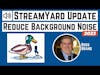 StreamYard 2023 Tutorial: How to Reduce Audio Background Noise
