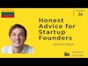 Honest advice for startup founders