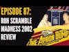ROH Scramble Madness 2002 Review | THE APRON BUMP PODCAST | Ep 87