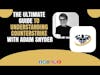 The ultimate guide to understanding Counterstrike With Adam Snyder | CrazyFitnessGuy