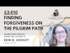 S2:E10 Finding Forgiveness on the Pilgrim Path | Camino de Santiago