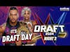 🩸WWE Draft 2024 Night 2 | Live Stream & Reactions | #WWERaw #WWEDraft