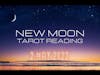 🌘🌑 New Moon Tarot Reading - May 2, 2022 🌑🌒