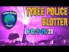 Tybee Island Police Blotter 6/12/23-6/25/23 Updates from Savannah's Beach #podcast