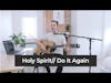 Holy Spirit// Do It Again | Poulner Baptist Chapel