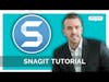 How To Use Snagit - Tutorial For Beginners