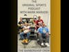 Original Sports Podcast with Mark Maradei and the Barbershop Crew: Spinning into Winning