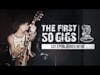 [Preview] The First 50 Gigs: Series Introduction
