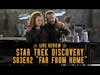 Star Trek Discovery Season 3 Episode 2 - 'Far From Home' | Live Review