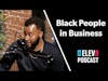 Barriers in Business Black People Face