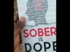 Sober is Dope Quitlit Book by POP Buchanan and Testimony!