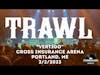 TRAWL - Vertigo [LIVE - Cross Insurance Arena - Portland, ME 2/2/23]