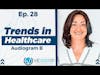 The Healthcare Leadership Experience Radio Show Episode 28 — Audiogram B