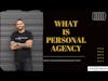 What is Personal Agency | CPTSD and Trauma Healing Podcast