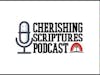 Fighting Other Gospels with Galatians Pt.1|Cherishing Scripture Podcast