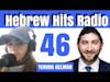 Hebrew Hits: Episode 46 PART 1/2-  Rare Disease Expert: Yehuda Gelman