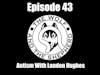 Episode 43 - Autism with Landon Hughes