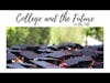In Our Life Episode 7: College and the Future