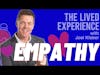 Empathy is the most powerful emotion with Brad McEwan