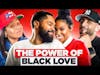 The Real Meaning Of Black Love: Codie And Tommy Oliver | Creator Of The Week