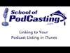 Linking to Your Podcast Page in iTunes