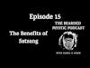 Episode 15: The Benefits of Satsang