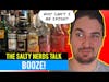 The Salty Nerds Talk Booze and Stuff [Drunk Episode?]