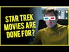 What's REALLY Happening With The Star Trek Movies?