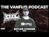 CELL - Skyler Conder Interview - Lambgoat's Vanflip Podcast (Ep. #127)