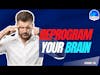How Can You Reprogram Your Brain for Success & Freedom? 🧠🤯