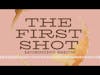The First Shot Morning Show - S3E3 Celebrations
