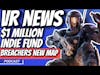 VR News - Creature and SideQuest 1 Million Dollar Indie VR Fund, New Breachers Map, and More!